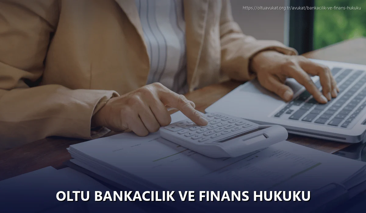 Oltu Bankacılık ve Finans Hukuku