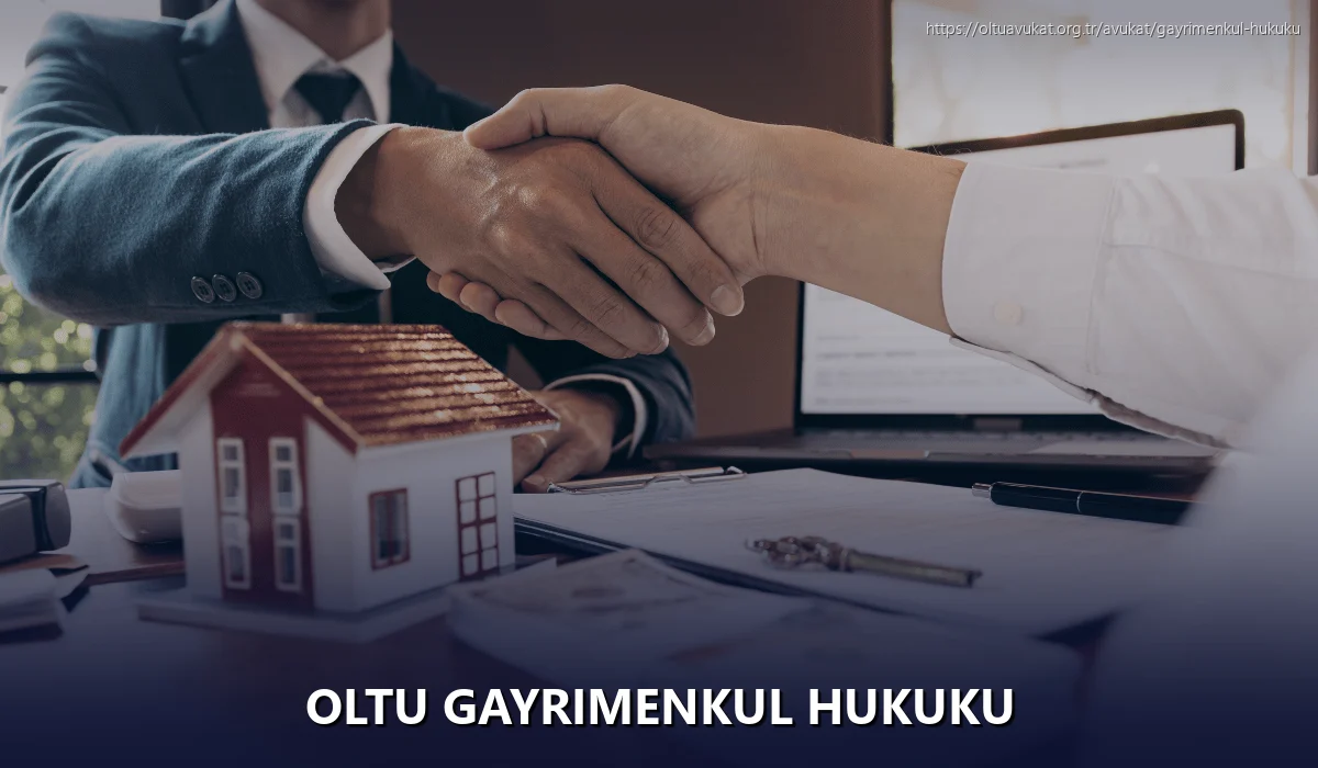 Oltu Gayrimenkul Hukuku