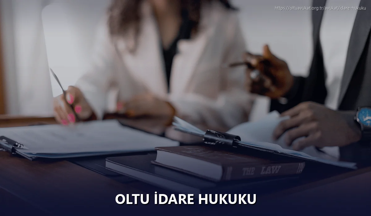 Oltu İdare Hukuku