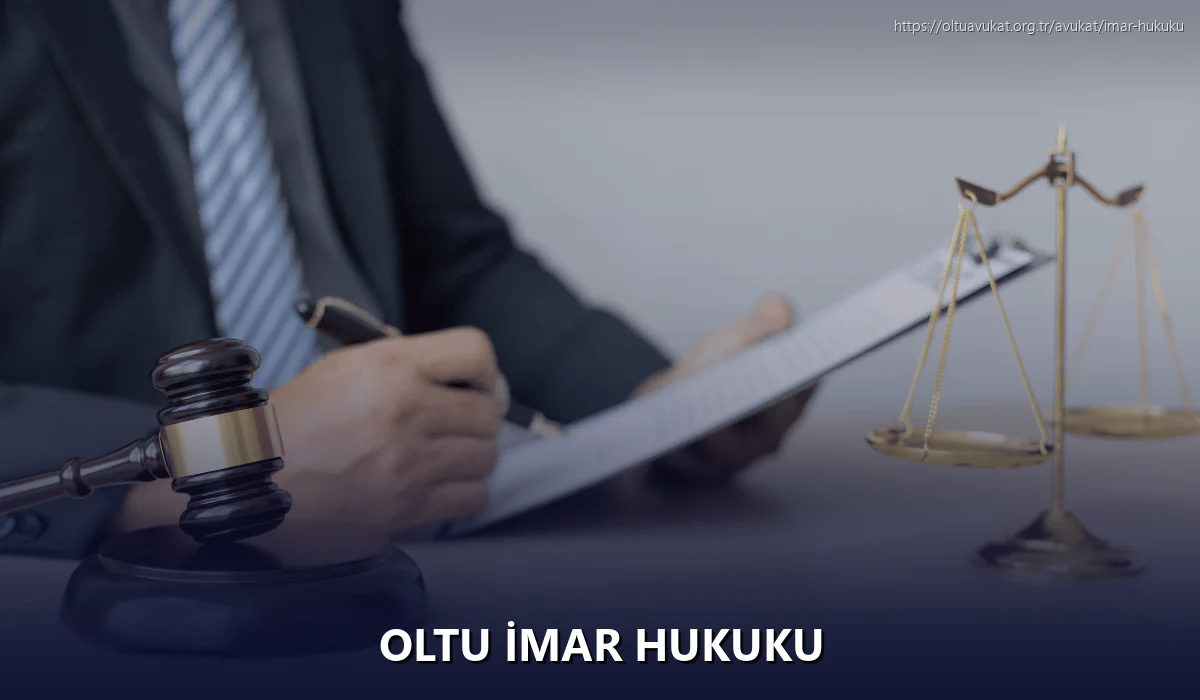Oltu İmar Hukuku