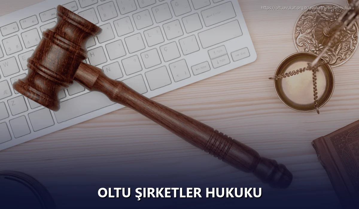 Oltu Şirketler Hukuku