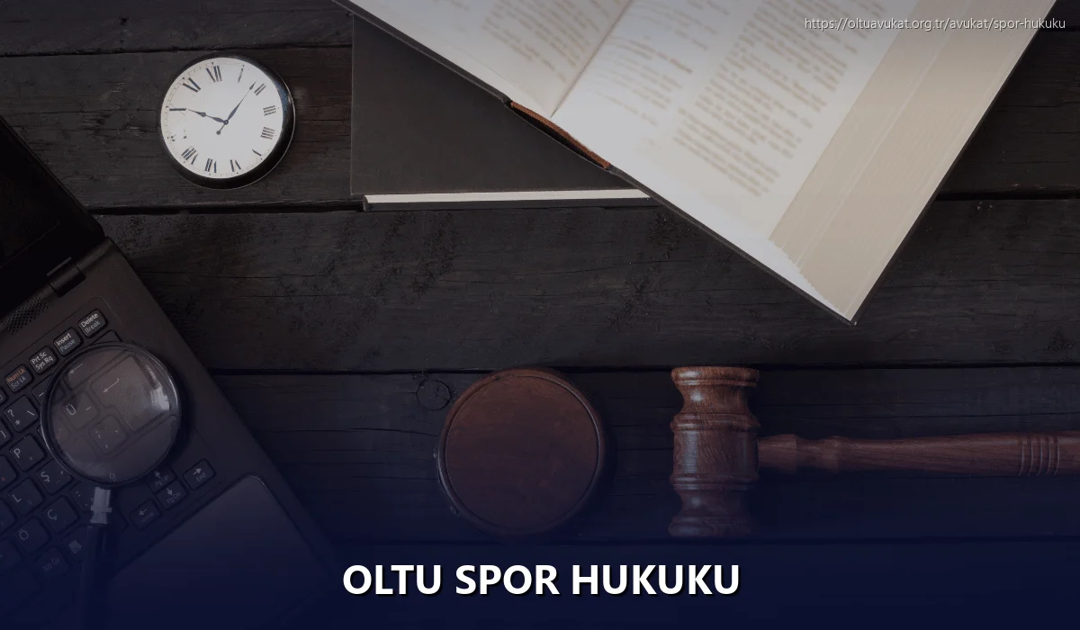 Oltu Spor Hukuku